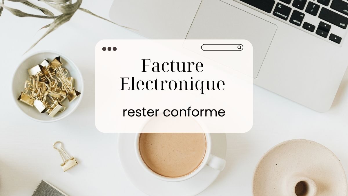 facture électronique en Tunisie et conformité